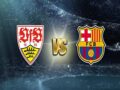 Nhận định Stuttgart vs Barcelona, 23h00 ngày 31/7 GHCLB