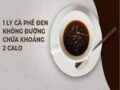 Cà phê đen bao nhiêu calo? Có giảm cân được không?